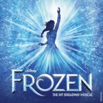 FROZEN The Musical In Chicago