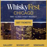 WhiskyFest 2022 – May 13th