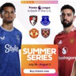 Premier League Summer Series 2025